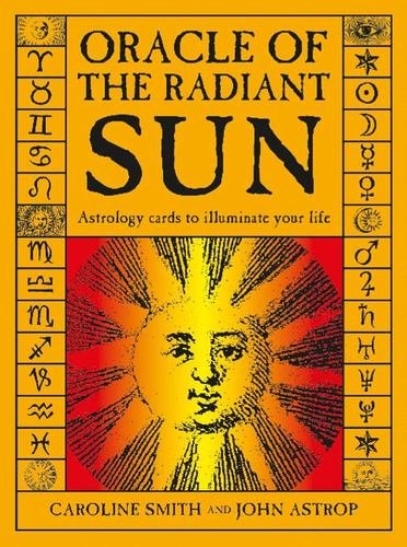 ORACLE OF THE RADIANT SUN - SMITH CAROLINE - RED FEATHER