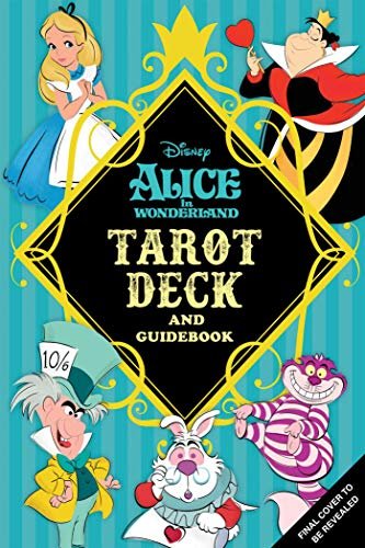 ALICE IN WONDERLAND TAROT DECK - SIEGEL MINERVA - INSIGHT EDITIONS