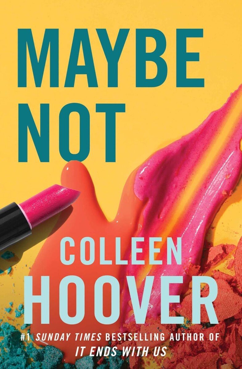 MAYBE NOT - HOOVER,COLLEEN - SIMON & SCHUSTER INGLES