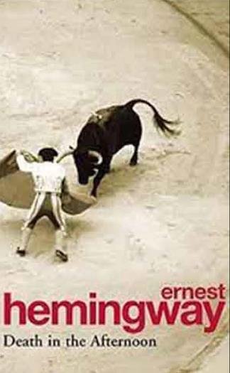 HEMINGWAY DEATH IN THE AFTERNOON - ERNEST HEMINGWAY - UNIVERSAL BOOKS
