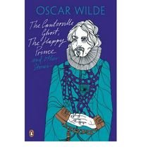 CANTERVILLE GHOST HAPPY PRINCE - AA VV - UNIVERSAL BOOKS