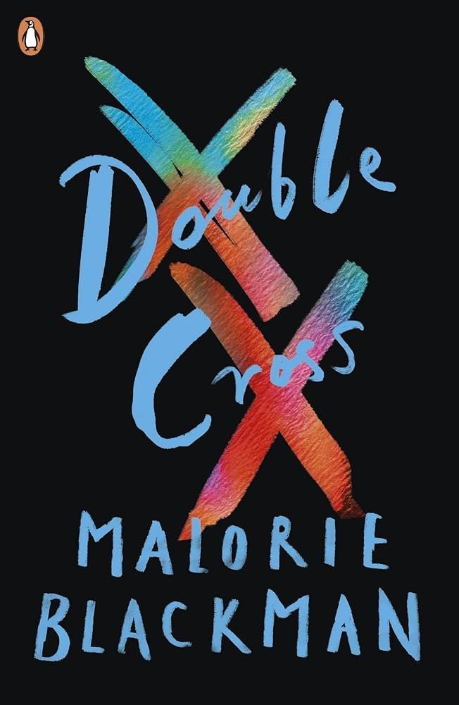 DOUBLE CROSS - MALORIE BLACKMAN - UNIVERSAL BOOKS