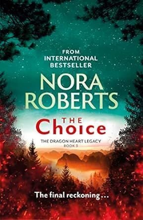 THE CHOICE - N ROBERTS - UNIVERSAL BOOKS