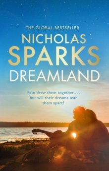 DREAMLAND - N SPARKS - UNIVERSAL BOOKS