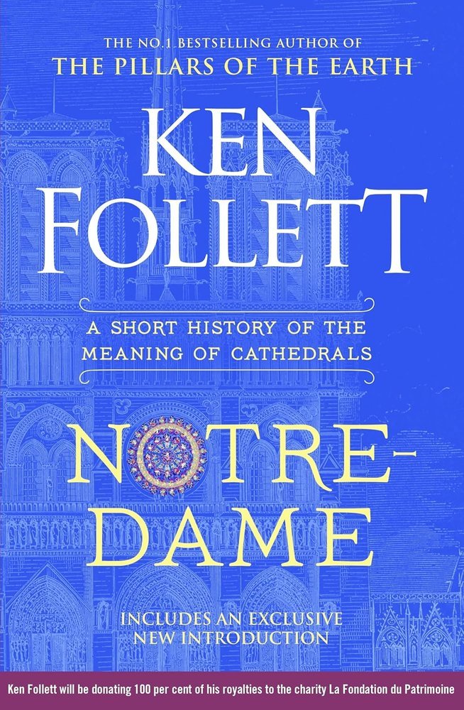NOTRE-DAME - KEN FOLLET - UNIVERSAL BOOKS