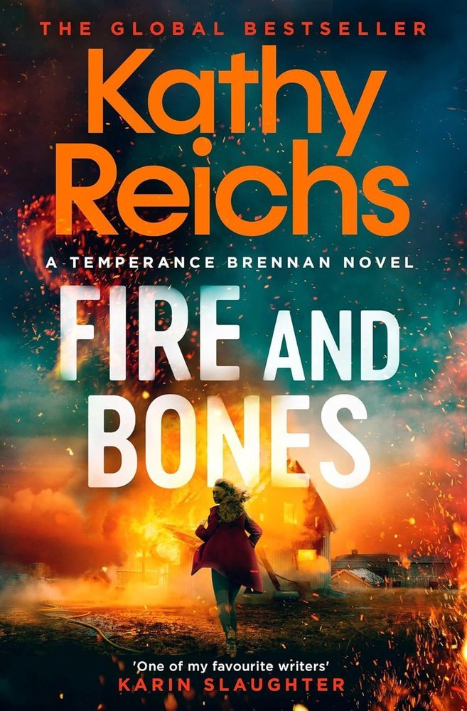 FIRE AND BONES - REICHS KATHY - UNIVERSAL BOOKS