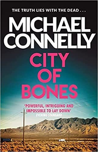CITY OF BONES - MICHAEL CONNELLY - UNIVERSAL BOOKS