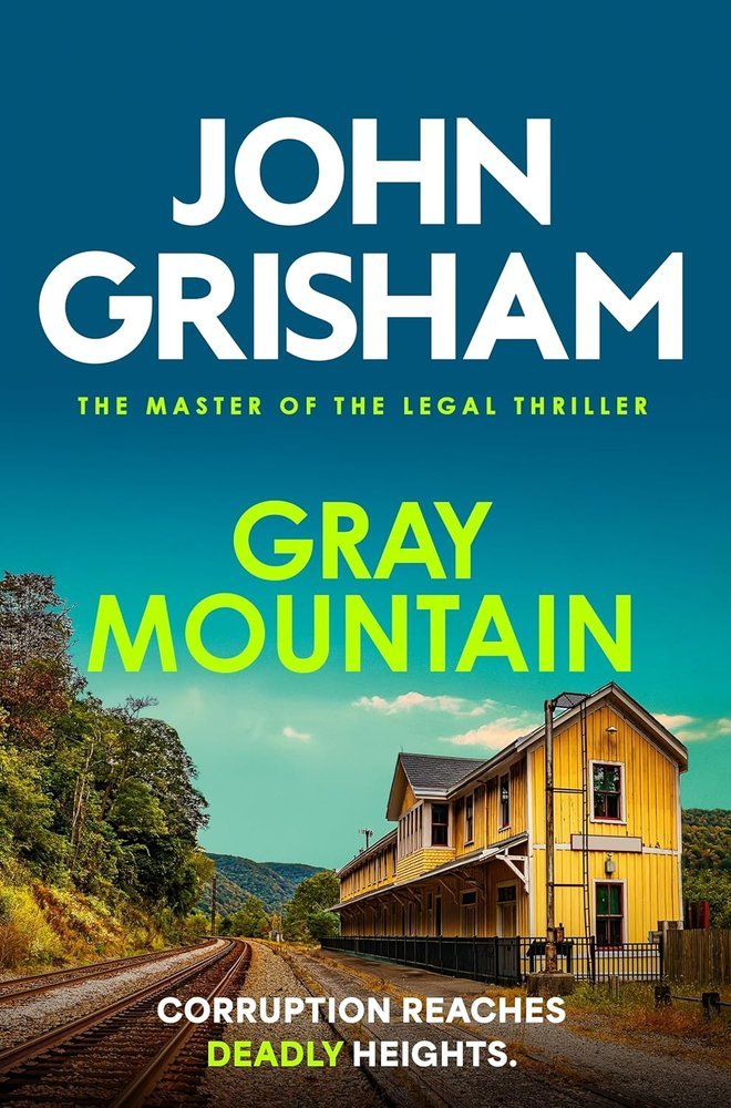 GRAY MOUNTAIN - J GRISHAM - UNIVERSAL BOOKS