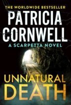 UNNATURAL DEATH - CORNWELL PATRICIA - UNIVERSAL BOOKS