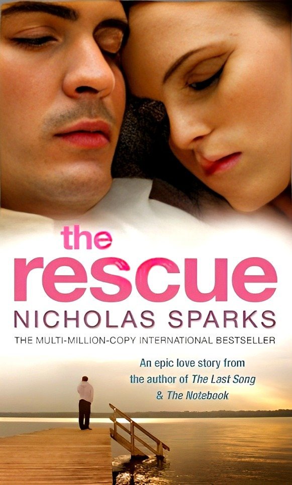 THE RESCUE - NICHOLAS SPARKS - UNIVERSAL BOOKS