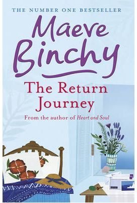 THE RETURN JOURNEY - MAEVE BINCHY - UNIVERSAL BOOKS