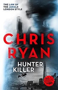 HUNTER KILLER - RYAN CHRIS - UNIVERSAL BOOKS