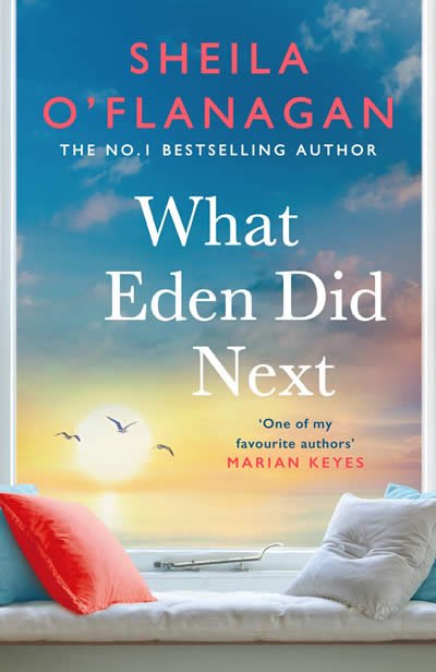OFLANNAGAN WHAT EDEN DID NEXT - SHEILA OFLANAGAN - UNIVERSAL BOOKS