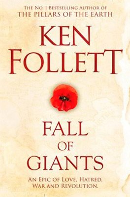 FALL OF GIANTS - FOLLETT KEN - UNIVERSAL BOOKS