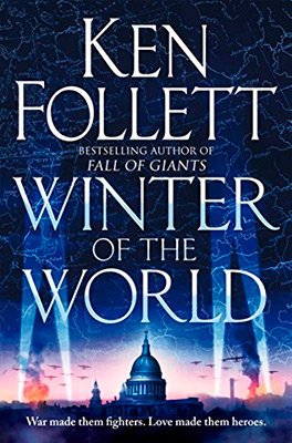 WINTER OF THE WORLD - FOLLETT KEN - UNIVERSAL BOOKS