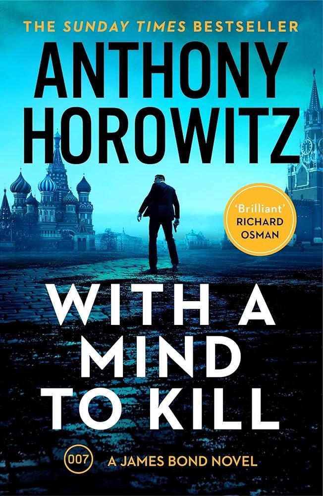 WITH A MIND TO KILL - A HOROWITZ - UNIVERSAL BOOKS