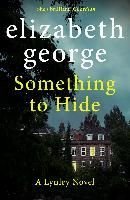 SOMETHING TO HIDE - E GEORGE - UNIVERSAL BOOKS