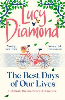 THE BEST DAYS OF OUR LIVES - DIAMOND LUCY - UNIVERSAL BOOKS
