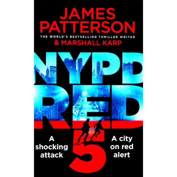 NYPD RED 5 - JAMES PATTERSON - UNIVERSAL BOOKS