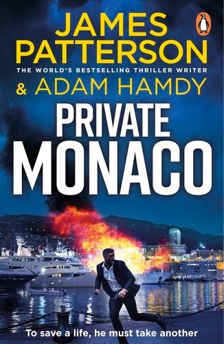 PRIVATE MONACO - PATTERSON,JAMES - UNIVERSAL BOOKS