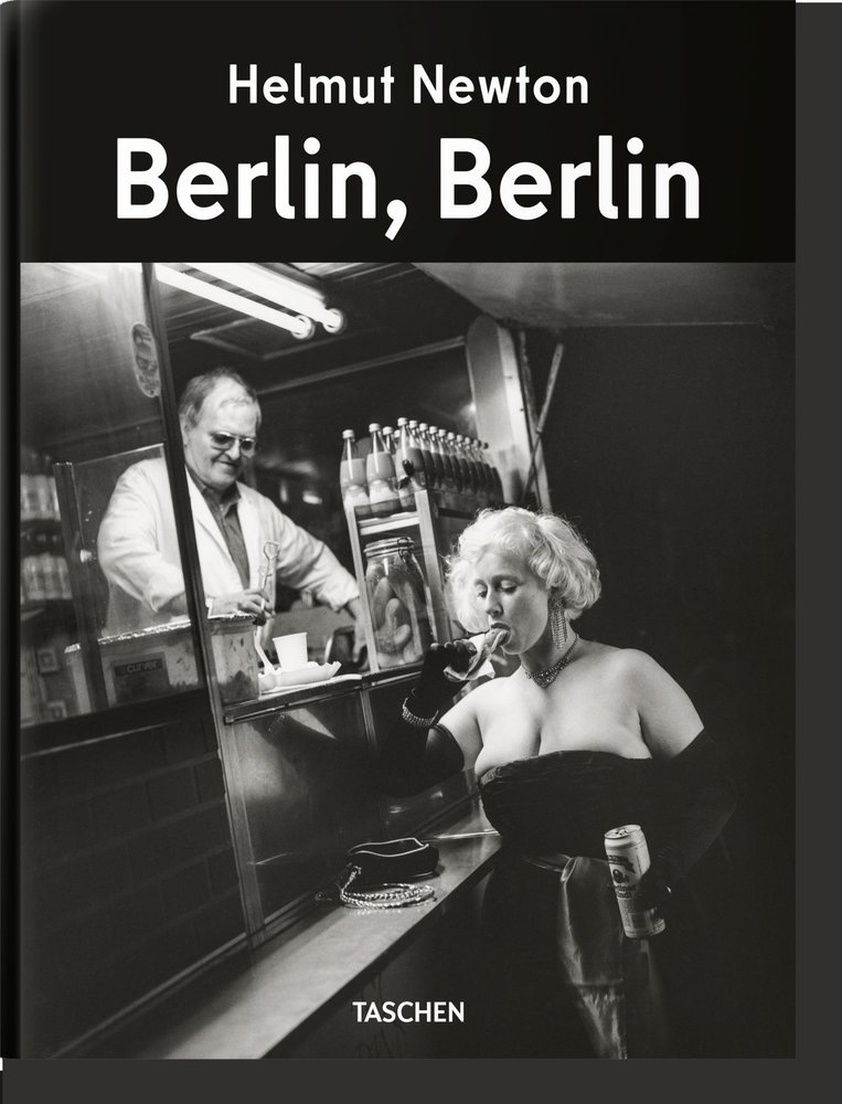 HELMUT NEWTON BERLIN BERLIN - HARDER, MATTHIAS - TASCHEN