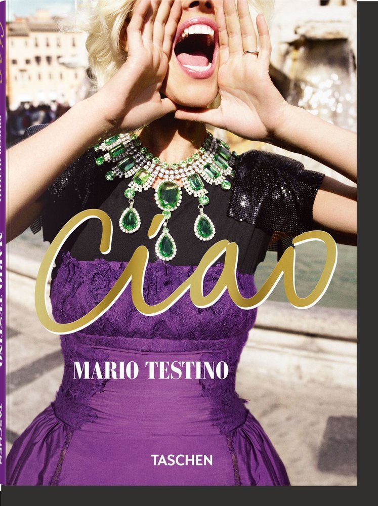 MARIO TESTINO CIAO -  - TASCHEN