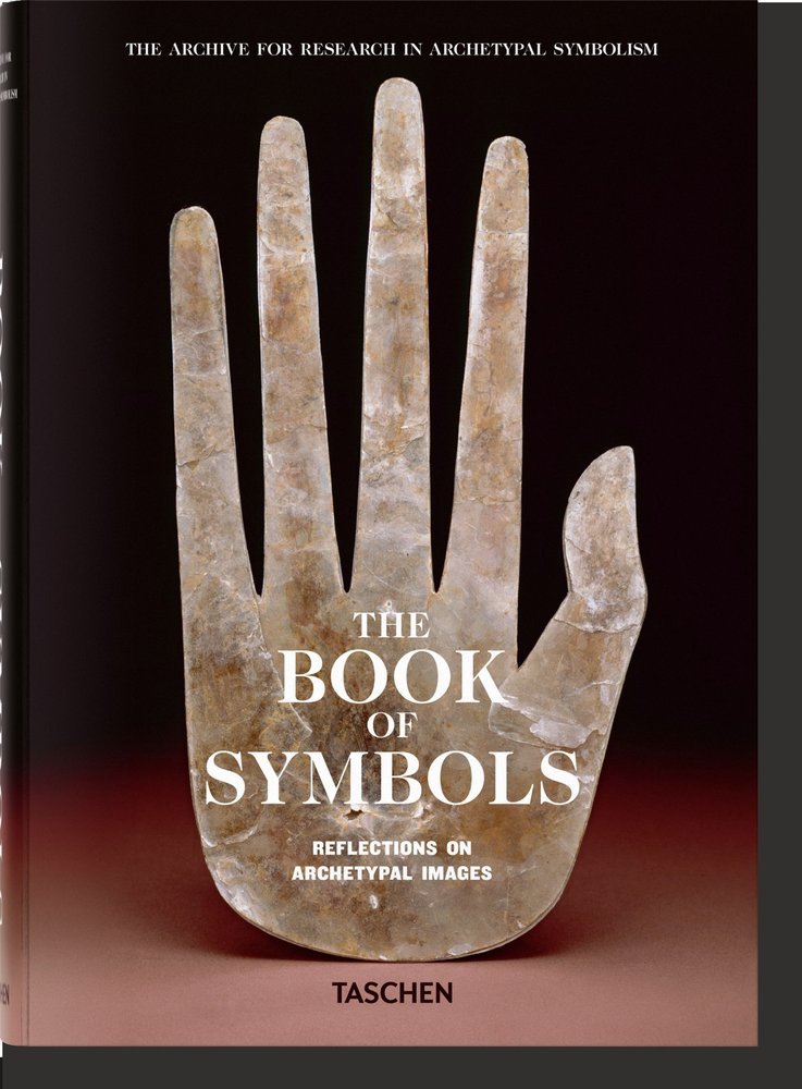 THE BOOK OF SYMBOLS REFLECTIONS ON ARCHETYPAL IMAGES - (ARAS), ARCHIVE FOR RESEARCH IN ARCHETYP - TASCHEN