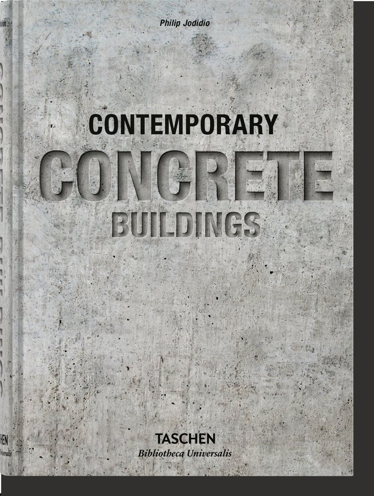 CONTEMPORARY CONCRETE BUILDINGS - JODIDIO,PHILIP - TASCHEN