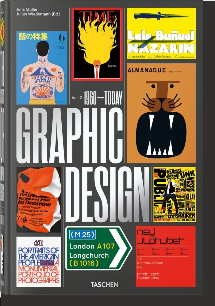 THE HISTORY OF GRAPHIC DESIGN VOL 2 1960 TODAY - MULLER,JENS - TASCHEN