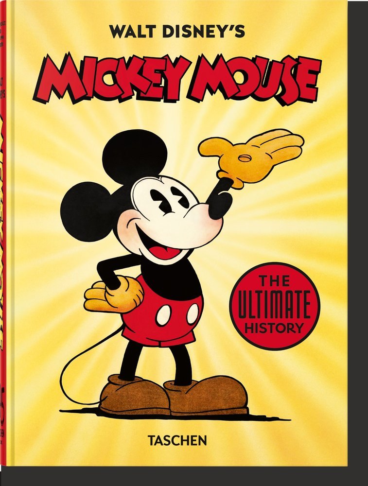WALT DISNEYS MICKEY MOUSE THE ULTIMATE HISTORY 40TH ANN - GERSTEIN,DAVID/KAUFMAN,J B - TASCHEN