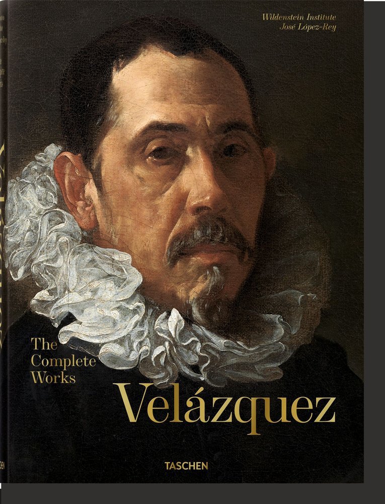 VELAZQUEZ THE COMPLETE WORKS - DELENDA,ODILE/LOPEZ REY,JOSE - TASCHEN