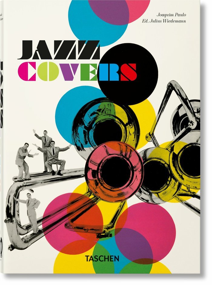 JAZZ COVERS 40TH ED - PAULO,JOAQUIM - TASCHEN