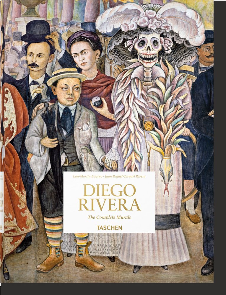 DIEGO RIVERA THE COMPLETE MURALS - LOZANO, LUIS-MARTIN/RIVERA, JUAN RAFAEL - TASCHEN