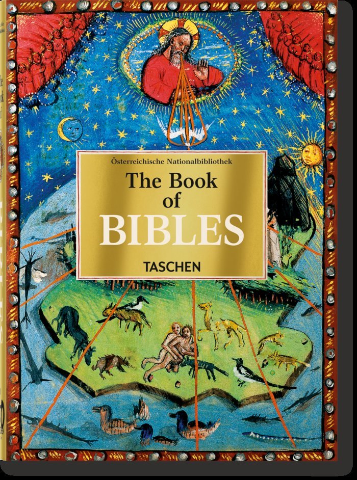 THE BOOK OF BIBLES 40TH ED - FINGERNAGEL, ANDREAS/GASTGEBER, CHRISTIA - TASCHEN