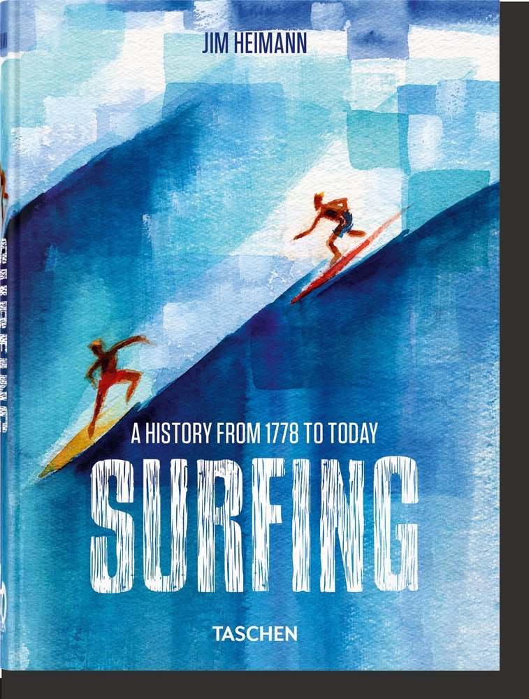 SURFING 1778 TODAY 40TH ED - HEIMANN,JIM - TASCHEN