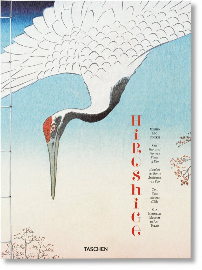 HIROSHIGE ONE HUNDRED FAMOUS VIEWS OF EDO (AL/FR/IN) - BICHLER, LORENZ/TREDE, MELANIE - TASCHEN