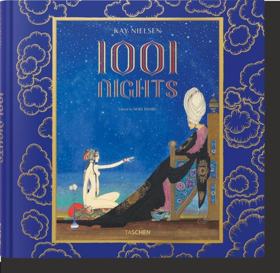 KAY NIELSEN 1001 THOUSAND AND ONE NIGHTS - BURLINGHAM,CYNTHIA/SIRONVAL,MARGARET/WHI - TASCHEN
