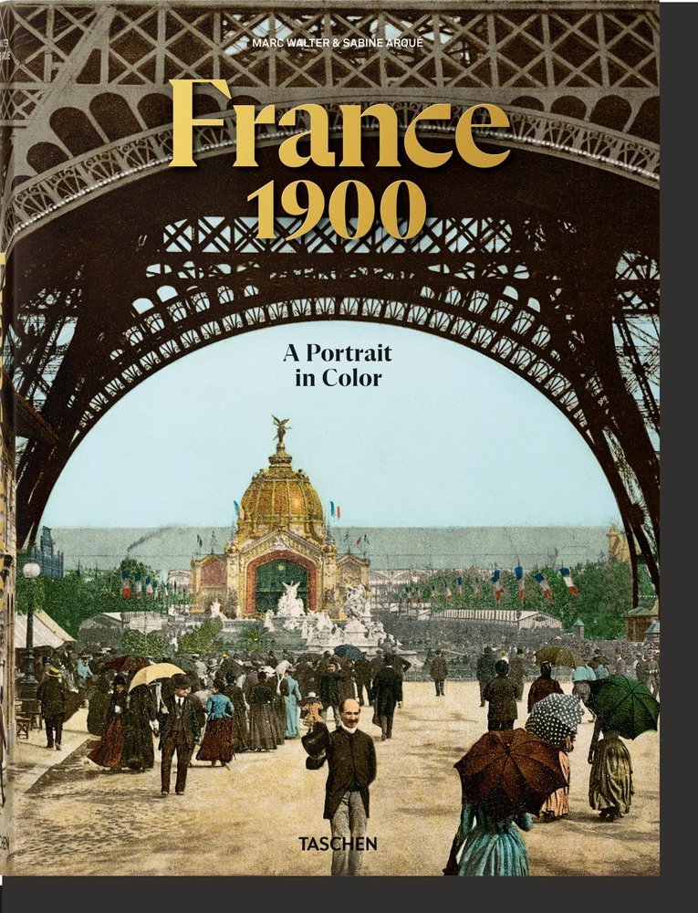 FRANCE 1900 -  - TASCHEN