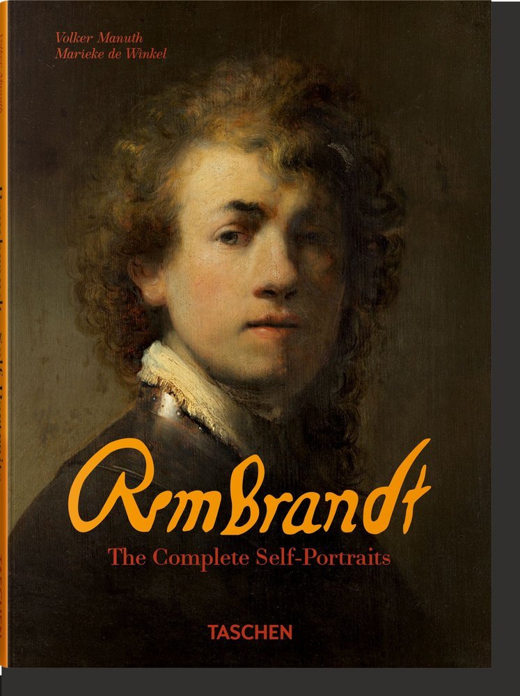 REMBRANDT THE SELF PORTRAITS - DE WINKEL, MARIEKE/MANUTH, VOLKER - TASCHEN