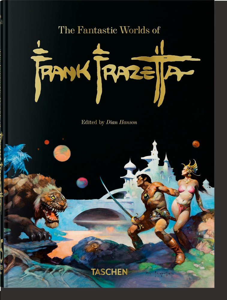 THE FANTASTIC WORLDS OF FRANK FRAZETTA 40TH ED, - NADEL, DAN/SMITH, ZAK - TASCHEN