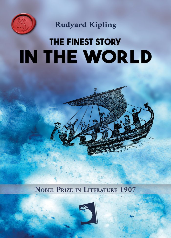 THE FINEST STORY IN THE WORLD - KIPLING,RUDYARD - EDICIONES PERELLO