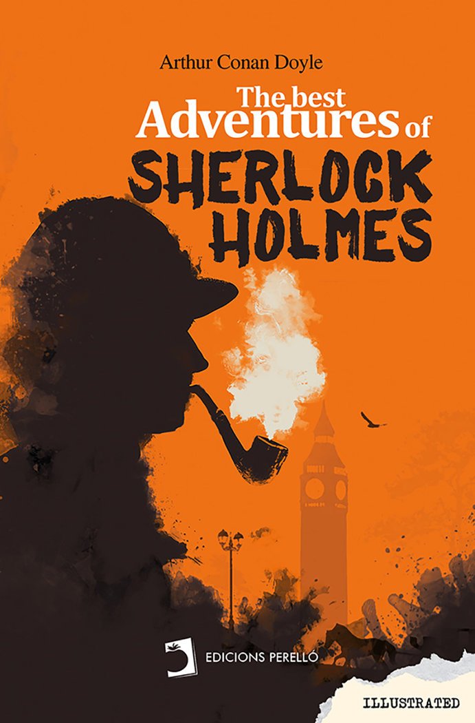 THE BEST ADVENTURES OF SHERLOCK HOLMES - DOYLE ARTHUR CONAN - EDICIONES PERELLO