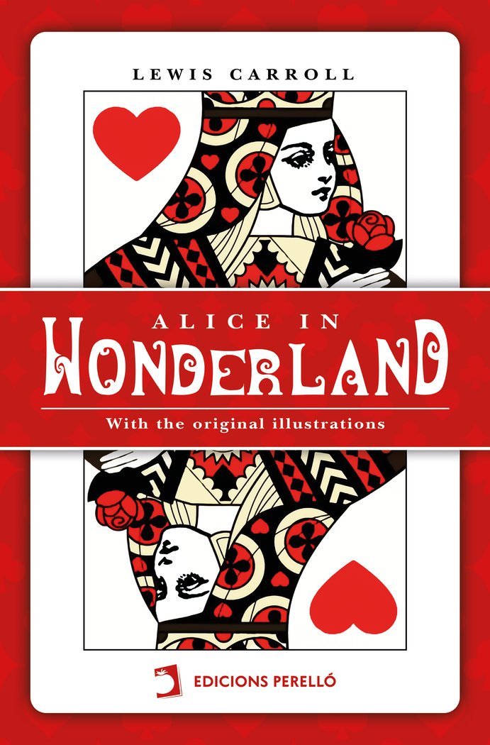 ALICE IN WONDERLAND - CARROLL LEWIS - EDICIONES PERELLO