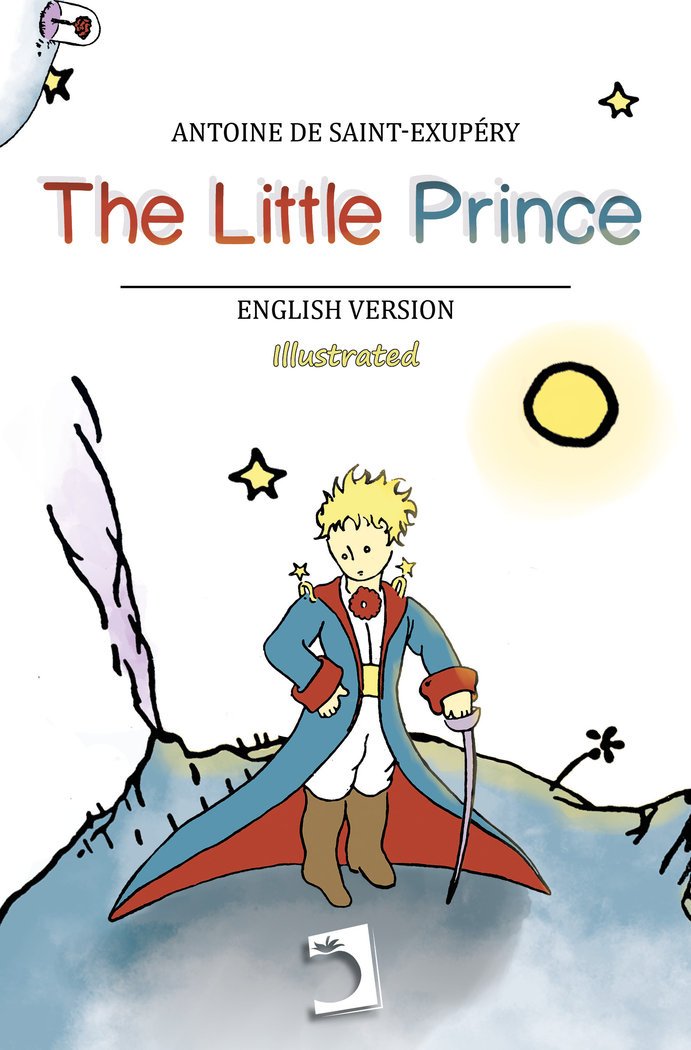 THE LITTLE PRINCE - DE SAINT EXUPERY ANTOINE - EDICIONES PERELLO