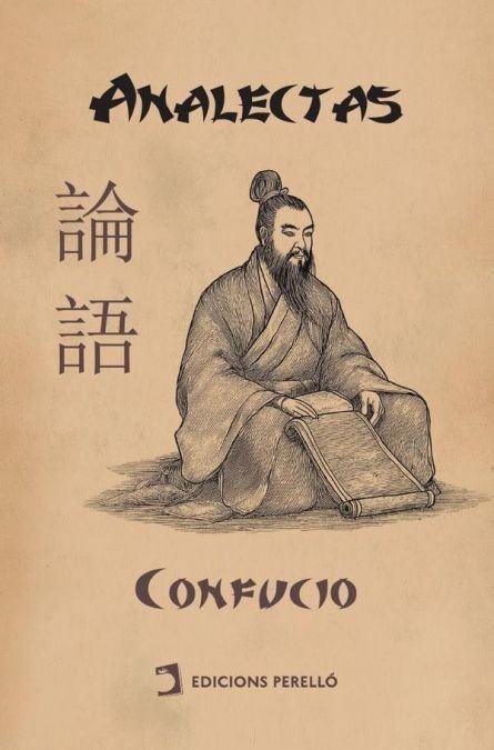 ANALECTAS - CONFUCIO - EDICIONES PERELLO