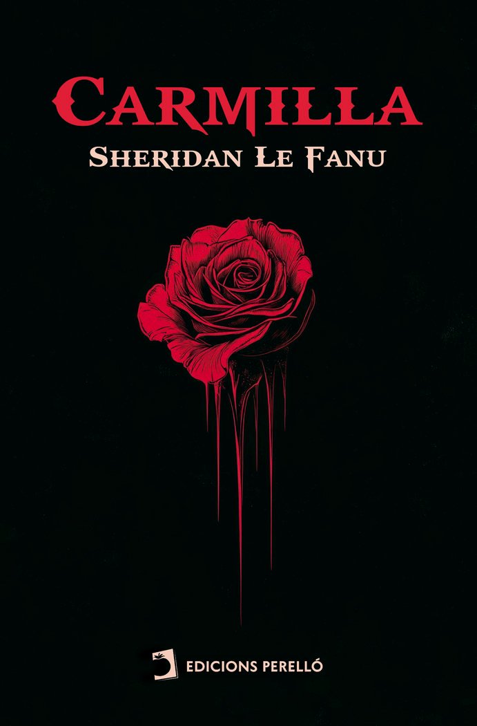 CARMILLA - SHERIDAN LE FANU,JOSEPH - EDICIONES PERELLO