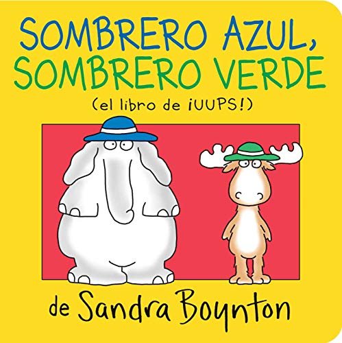 SOMBRERO AZUL SOMBRERO VERDE - BOYNTON SANDRA - LIBROS PARA NINOS