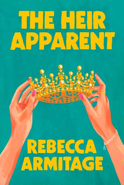 THE HEIR APPARENT - ARMITAGE,REBECCA - HARPER COLLINS IDIOMAS