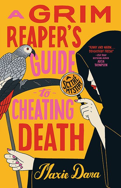 A GRIM REAPER'S GUIDE TO CHEATING DEATH - DARA,MAXIE - PENGUIN PG INGLES