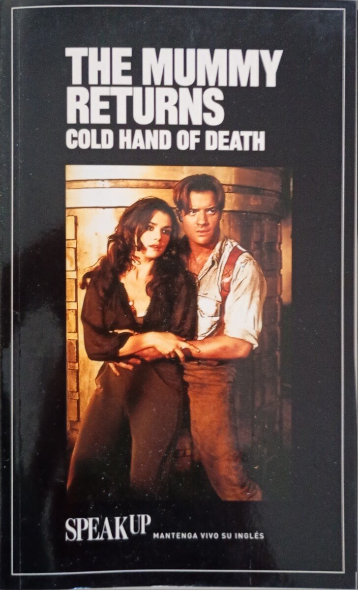 The-Mummy-Returns-Cold-Hand-of-Death-Speak-Up
